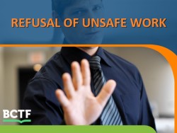 Refusal of Unsafe Work